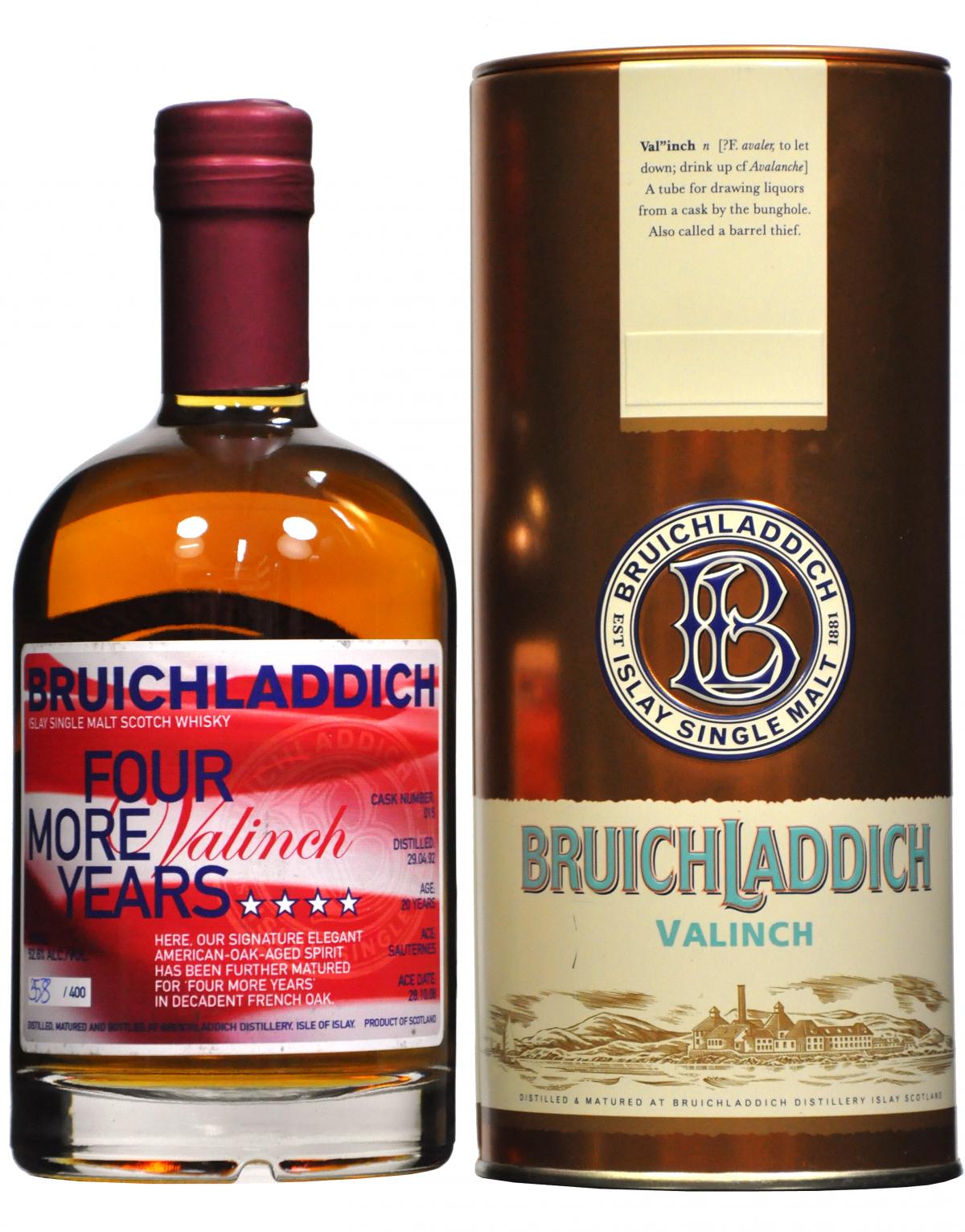 Bruichladdich 1992 | Four More Years Valinch
